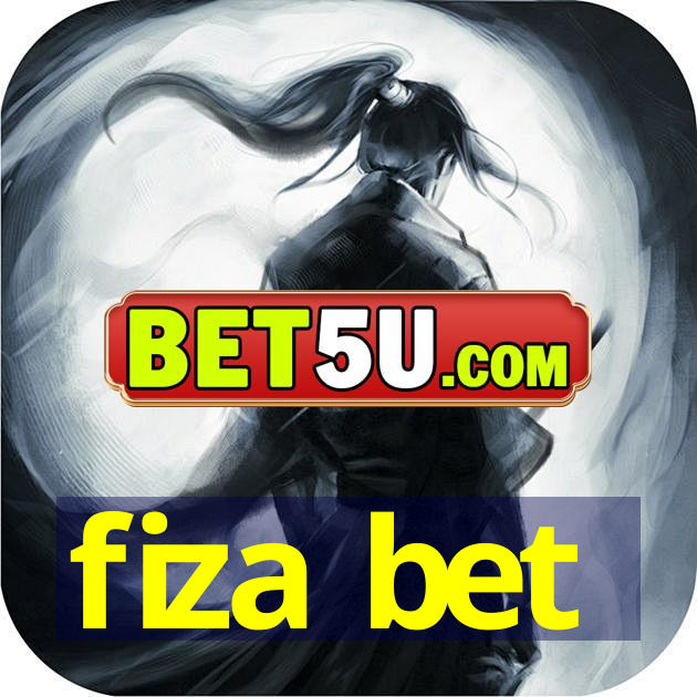 fiza bet